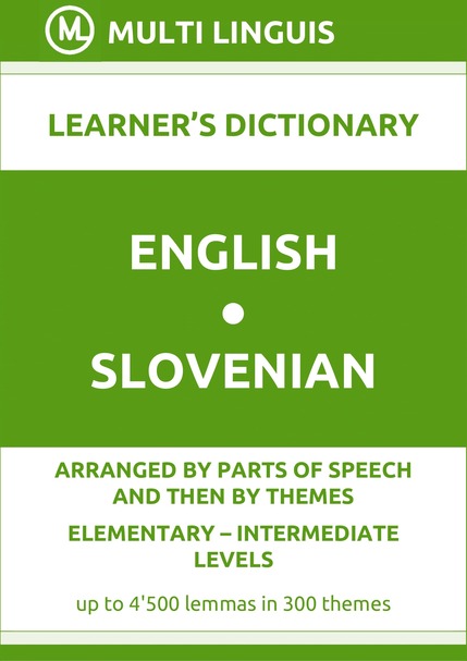 English-Slovenian (PoS-Theme-Arranged Learners Dictionary, Levels A1-B1) - Please scroll the page down!